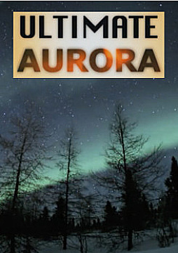 צפייה בסרט המלא Ultimate Aurora - צפייה בטריילר