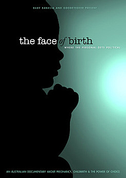 צפייה בסרט המלא The Face Of Birth - צפייה בטריילר